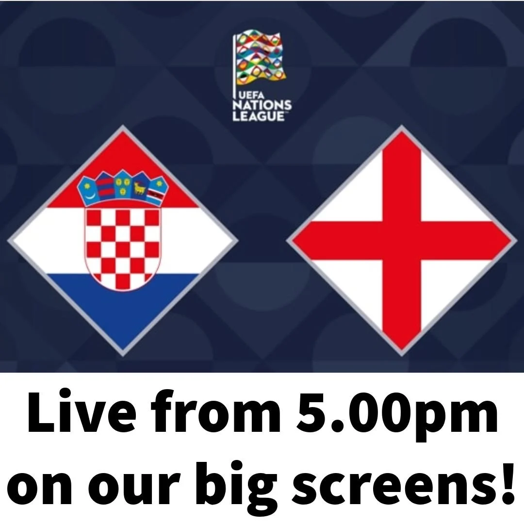 This afternoon we'll be showing the Croatia vs. England match kicking off at 5pm, live on our big screen in the bar and lounge!