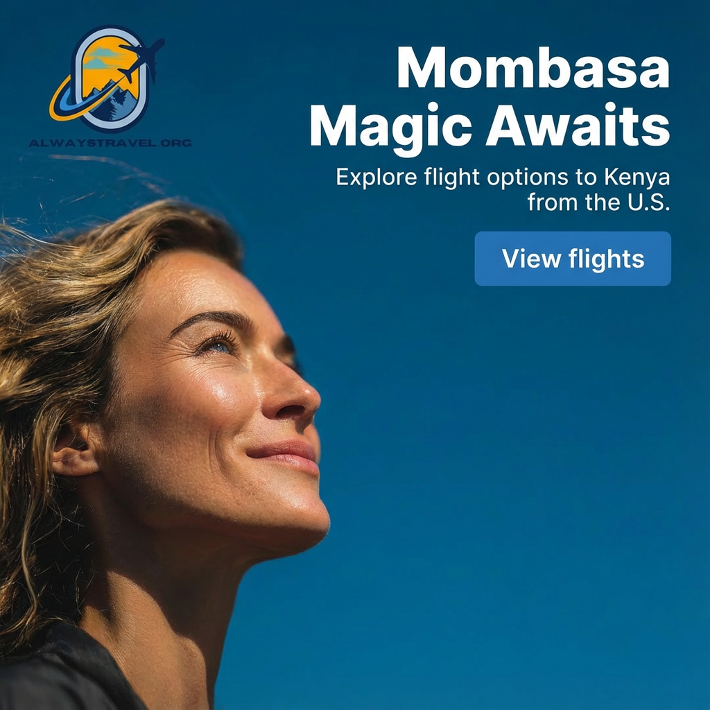 Promotional banner for flights from the U.S. to Mombasa, Kenya