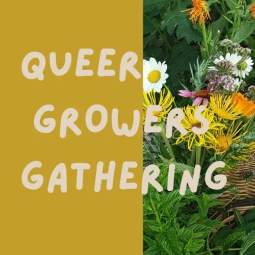 Totnes Pride x Radical Plant Folk: Queer Growers Gathering