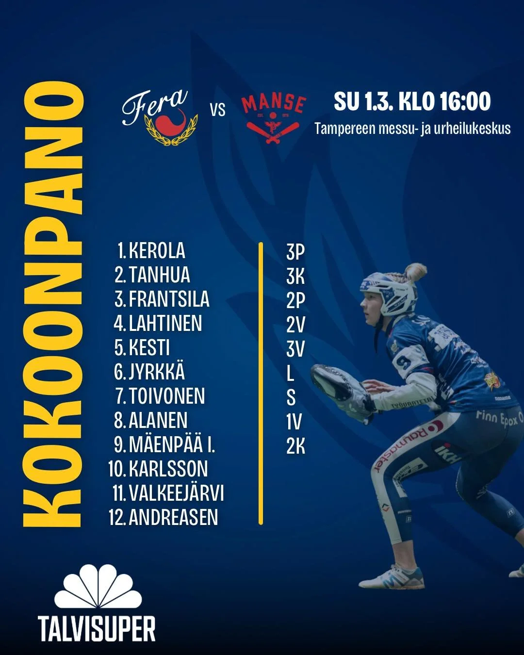 Kokoonpano Manse PP vastaan!🫡

T&auml;ll&auml; kokoonpanolla l&auml;hdet&auml;&auml;n hakemaan t&auml;rke&auml;&auml; voittoa Tampereelta Mansesta. Voittaja lunastaa paikan pudotuspeleiss&auml;, joten tunnelma tulee olemaan kohdillaan!🔥

#fera #fer