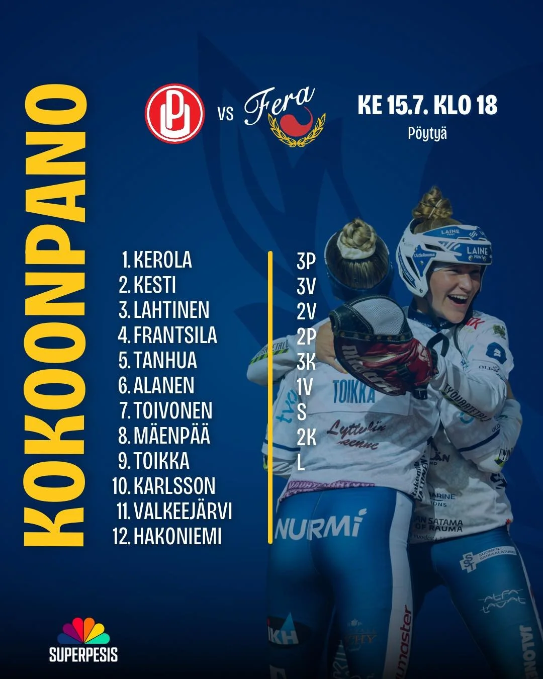 P&ouml;yty&auml;&auml; vastaan l&auml;hdet&auml;&auml;n t&auml;ll&auml; kokoonpanolla!🤝

Viikon ainoa peli pelataan t&auml;n&auml; iltana P&ouml;yty&auml;ll&auml; ja vastassa tietysti P&ouml;yty&auml;n Urheilijat. J&auml;lleen tavoitteena on kahmais