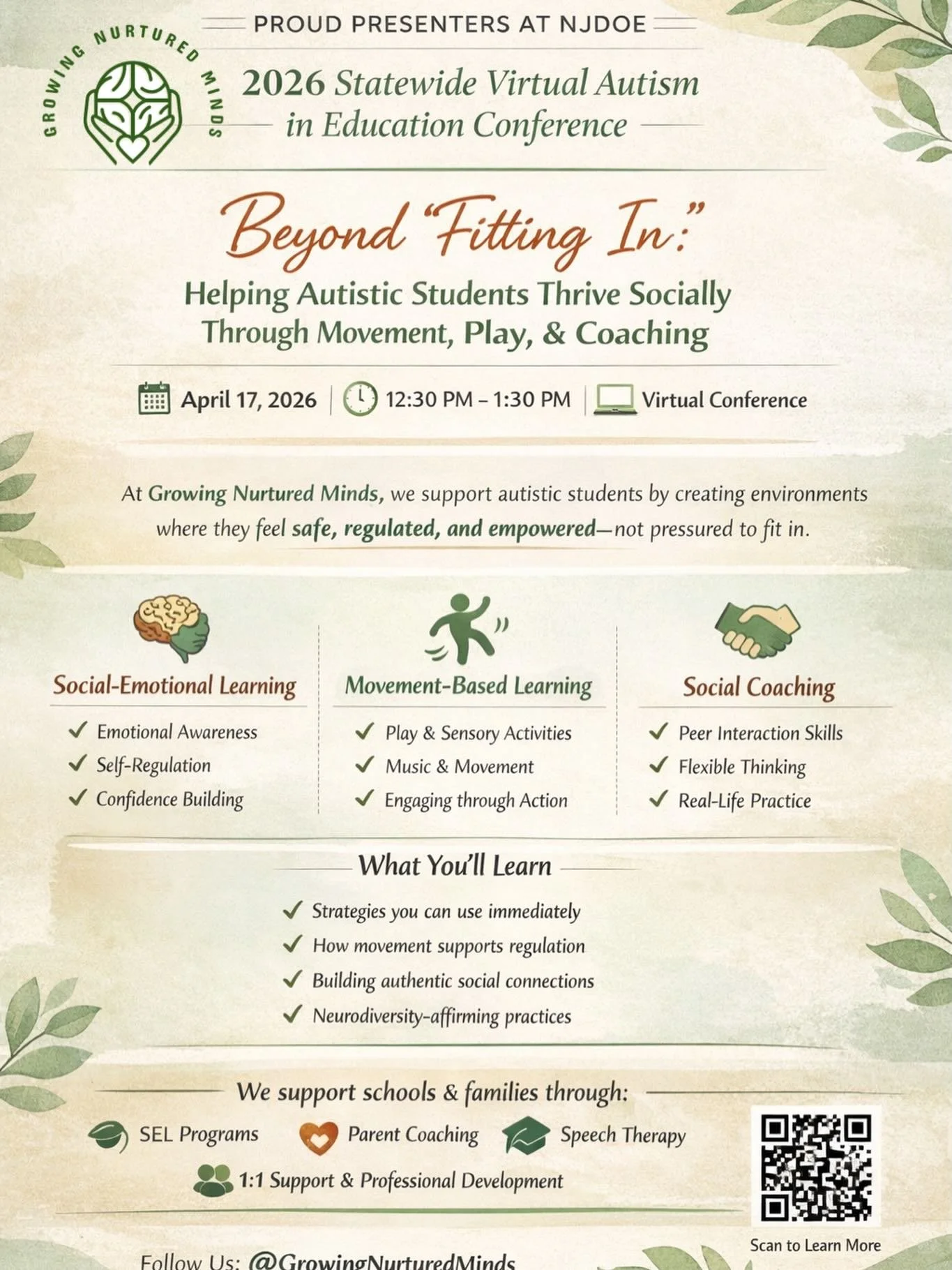 🌱 We&rsquo;re excited to share that Growing Nurtured Minds will be presenting at the NJDOE 2026 Statewide Virtual Autism in Education Conference!

Our workshop:
✨ Beyond &ldquo;Fitting In:&rdquo; Helping Autistic Students Thrive Socially Through Mov