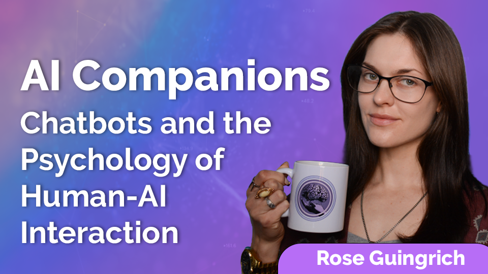 AI Companions: Chatbots and the Psychology of Human-AI Interaction