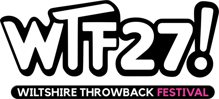 WTF27! Wiltshire Throwback Festival