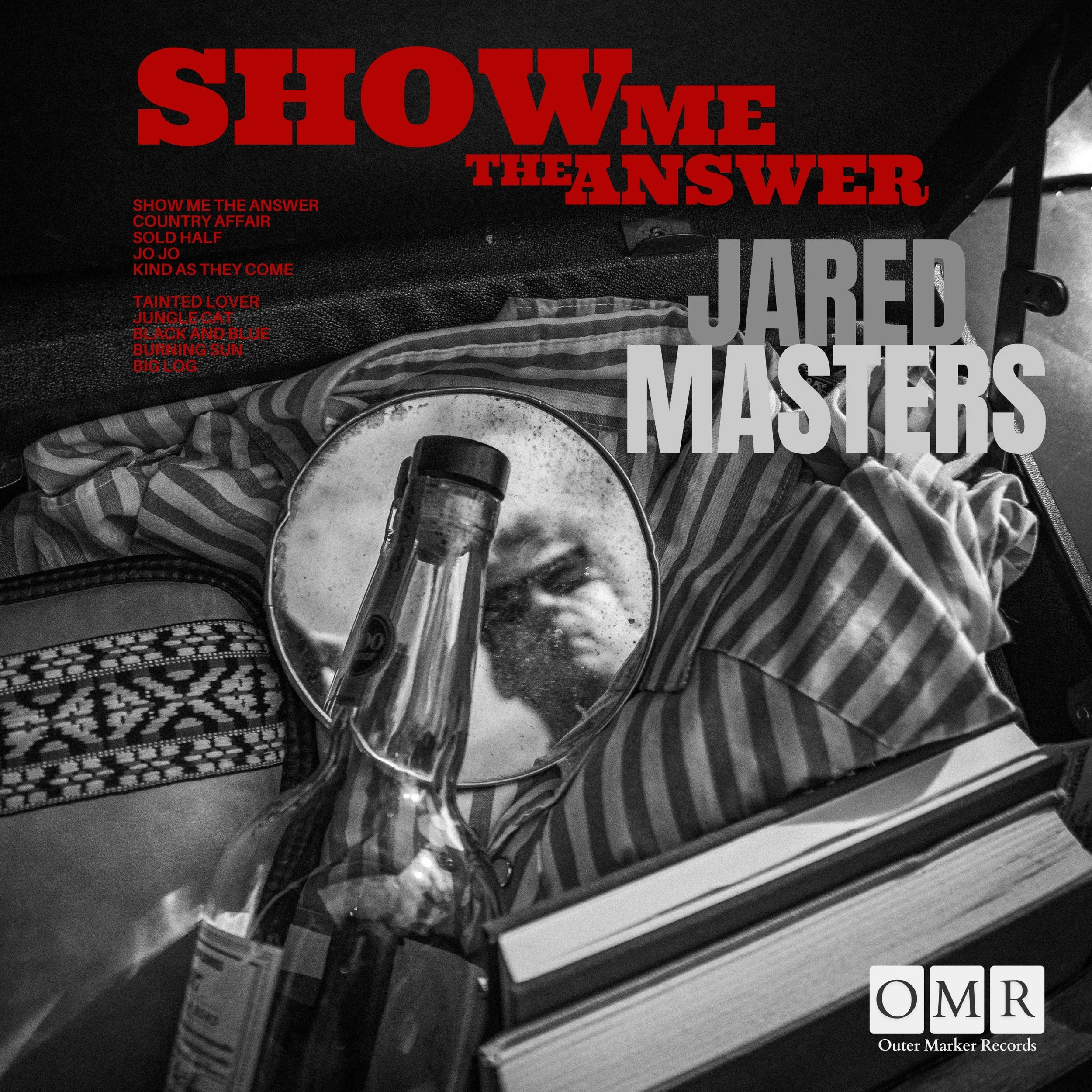 Jared Masters Show Me The Answer PRE ORDER  (LP) VINYL + Instant Digital Download