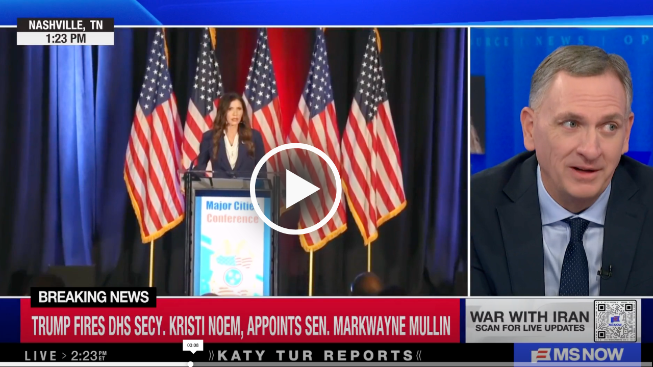 Why did Trump decide to fire Noem now? ‘The answer is optics’, James Sample says