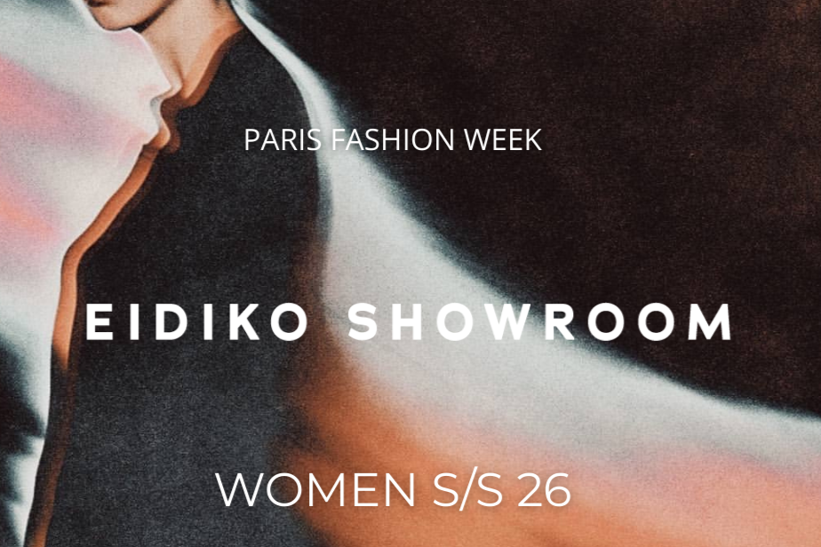 EIDIKO SHOWROOM&nbsp; WOMEN’S S/S26 COLLECTIONS