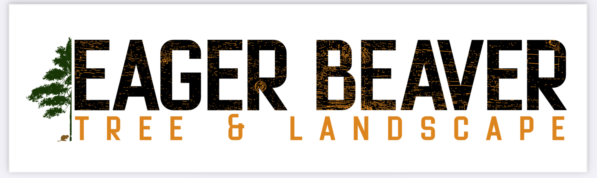 Eager Beaver Tree & Landscape