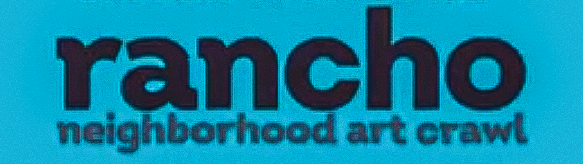 Rancho Neighborhood Art Crawl