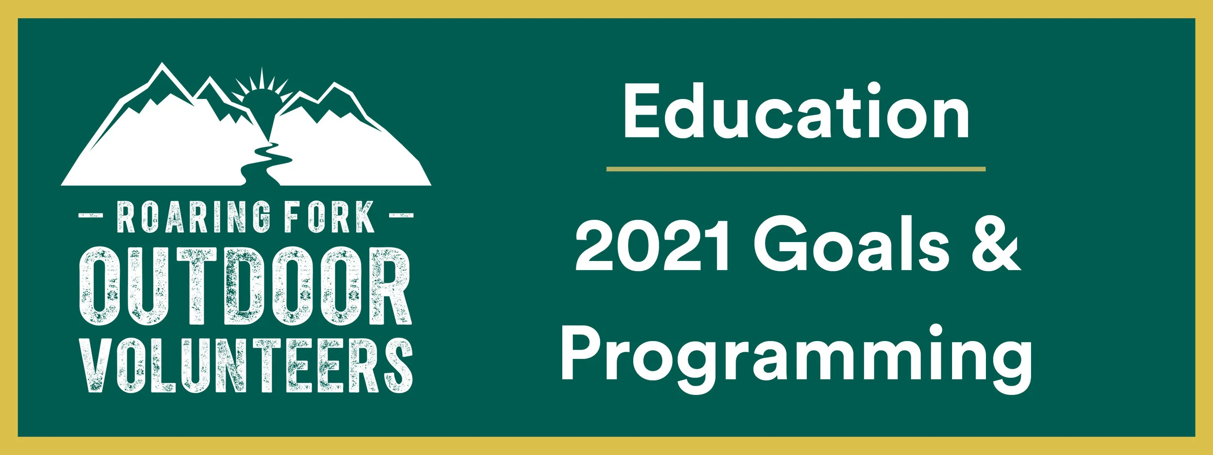 2021 Education Goals