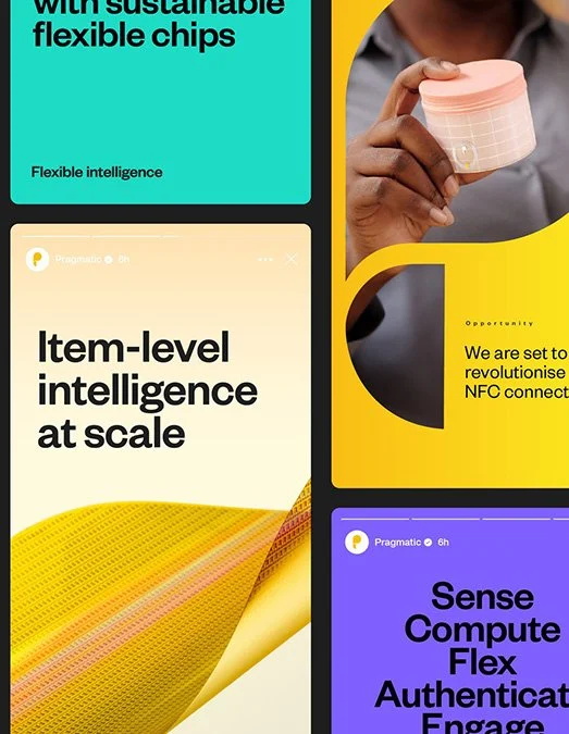 A series of social posts created for the rebrand of Pragmatic Semiconductor