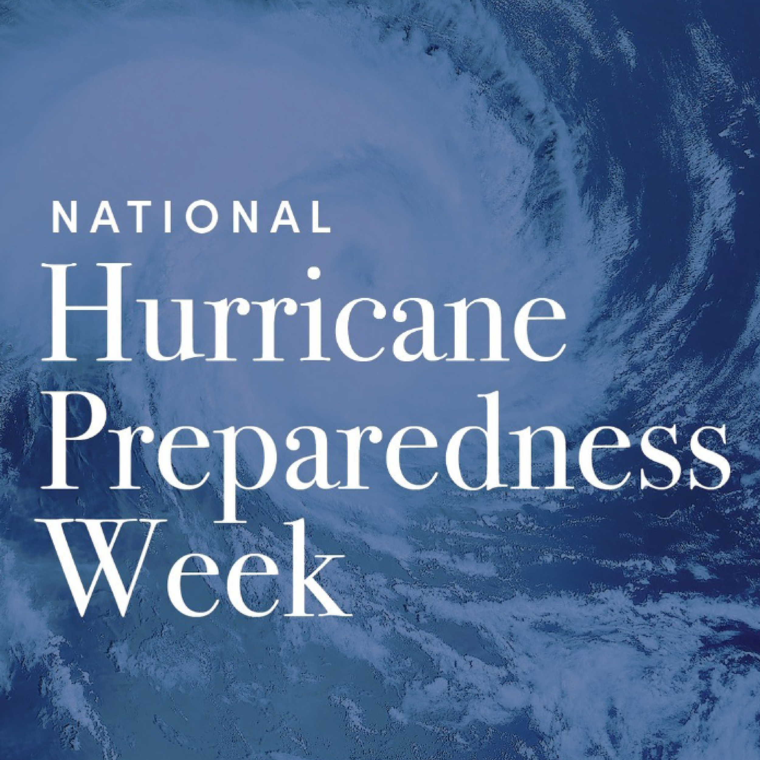 National hurricane preparedness week-01.PNG