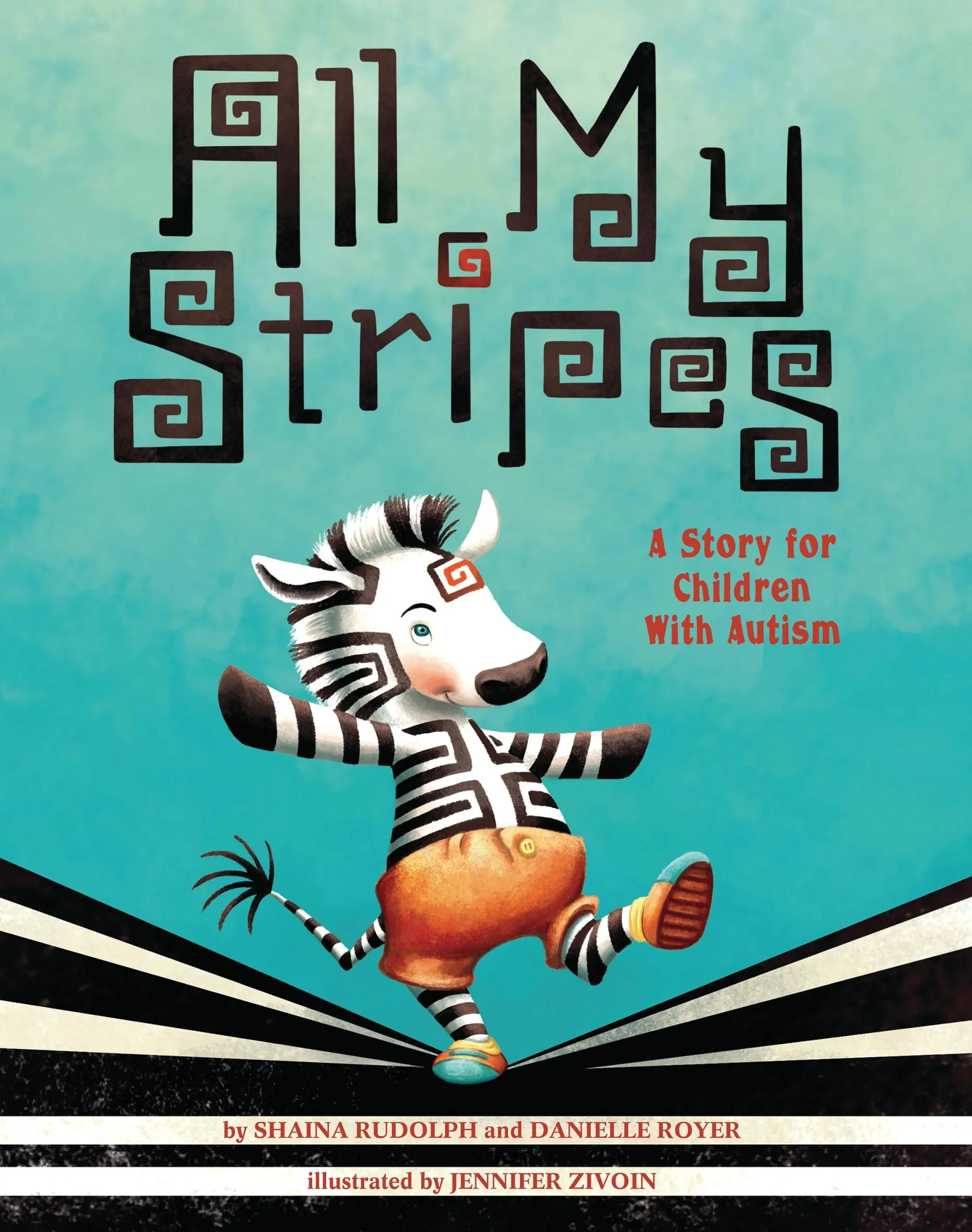 All My Stripes by Shaina Rudolph