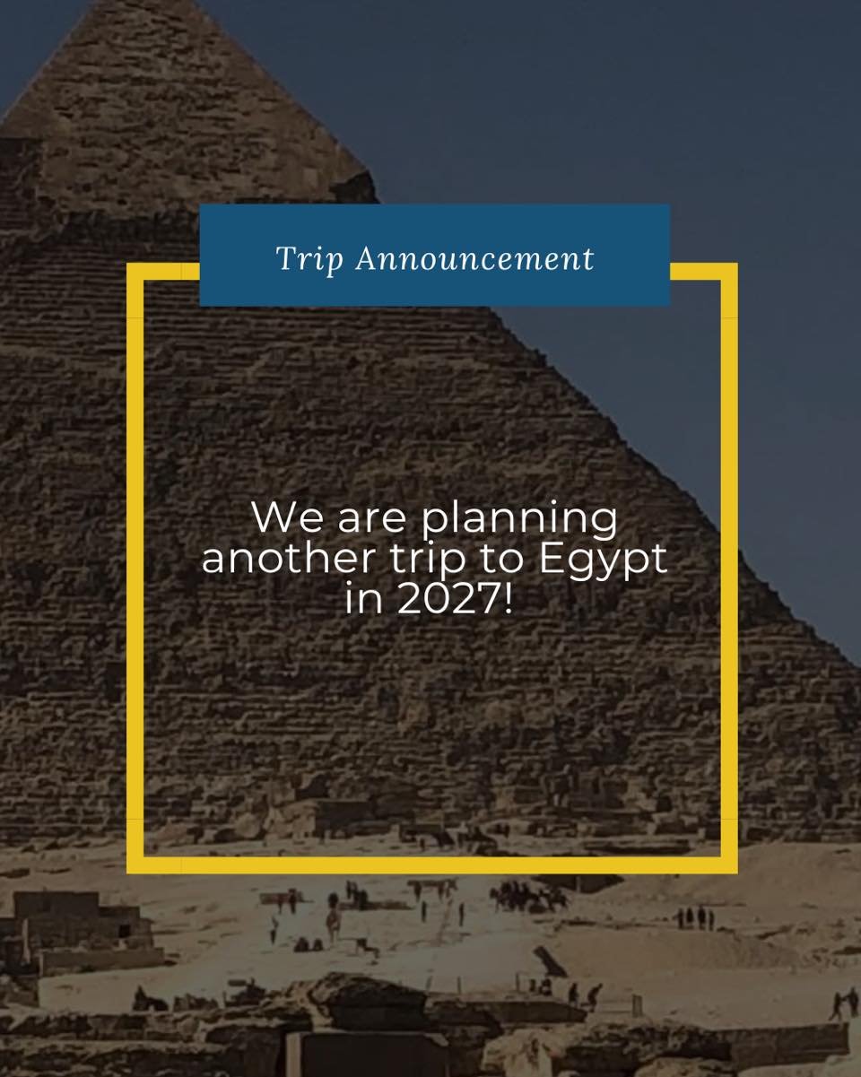 We are going back to Egypt! Stay tuned for the solidified date!