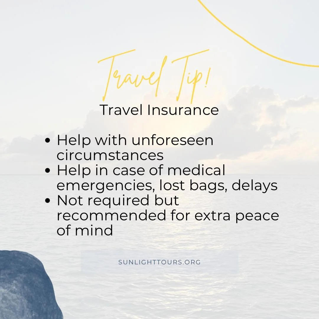 Why do we recommend travel insurance? 

Peace of mind