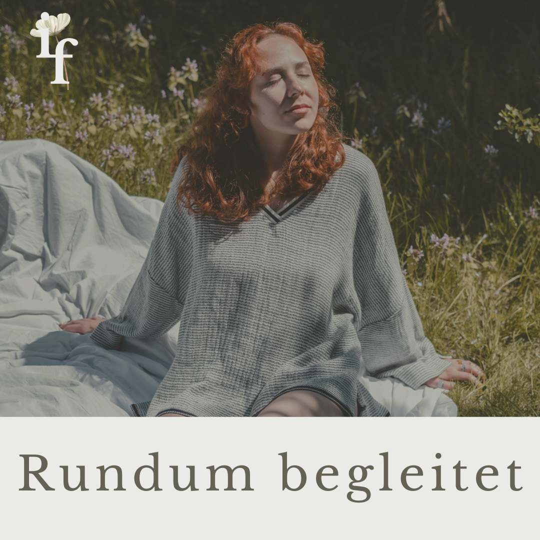 Rundum begleitet