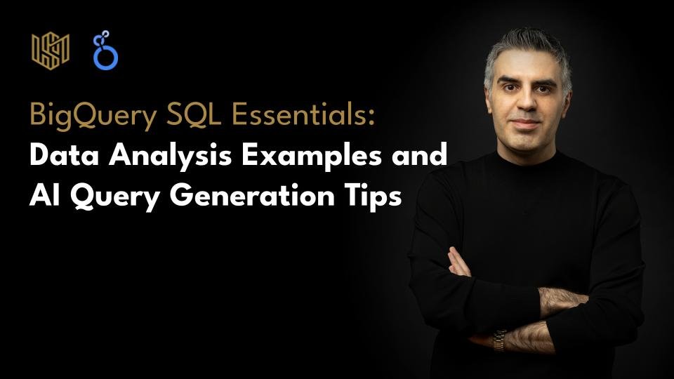 BigQuery SQL Essentials: Data Analysis Examples and AI Query Generation Tips