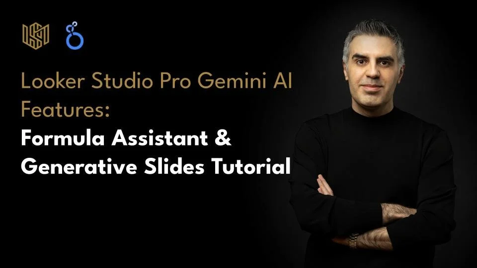 Looker Studio Pro Gemini AI Features: Formula Assistant &amp; Generative Slides Tutorial
