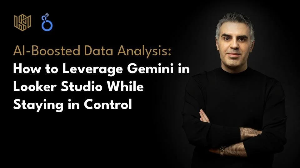 AI-Boosted Data Analysis: How to Leverage Gemini in Looker Studio While Staying in Control