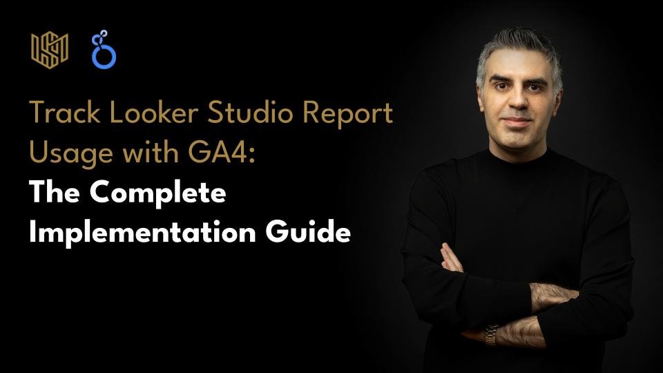 Track Looker Studio Report Usage with GA4: The Complete Implementation Guide