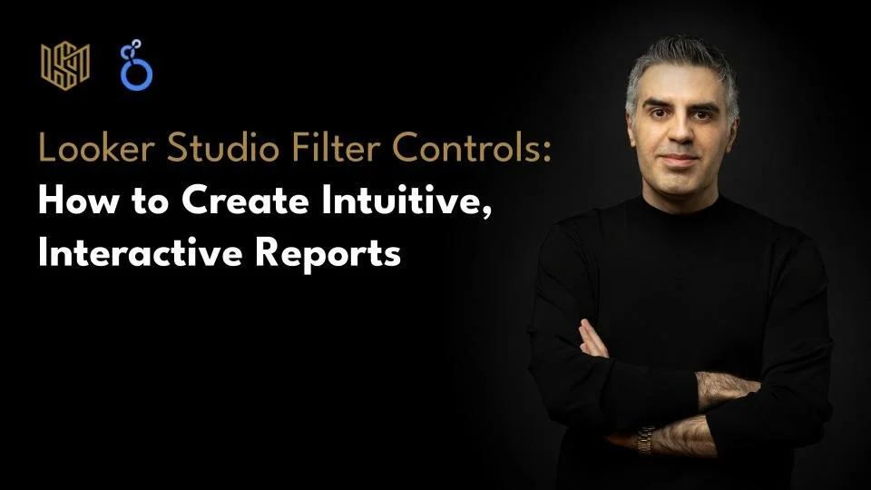Looker Studio Filter Controls Guide: How to Create Intuitive, Interactive Reports