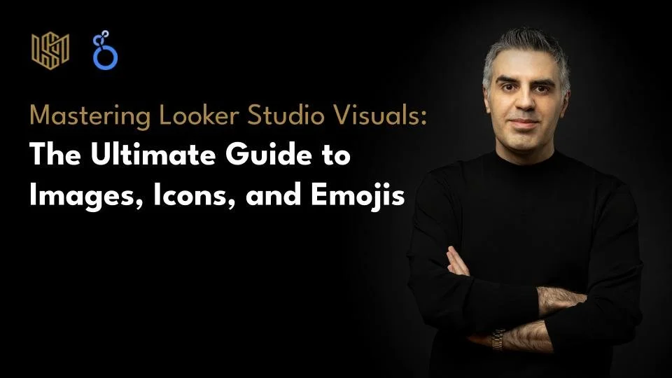 Mastering Looker Studio Visuals: The Ultimate Guide to Images, Icons, and Emojis