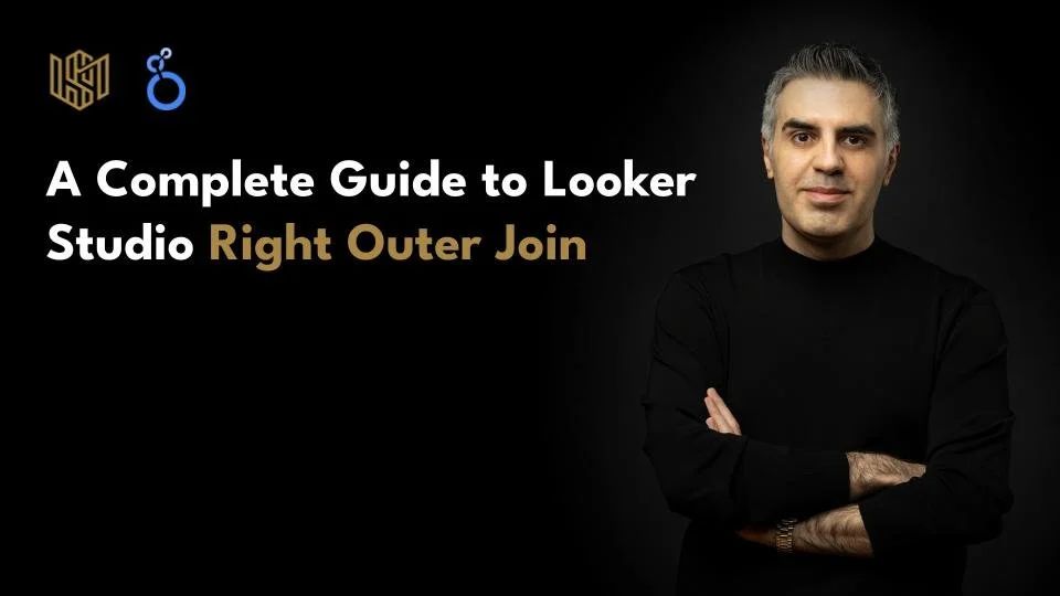 Looker Studio Right Outer Join: A Complete Guide