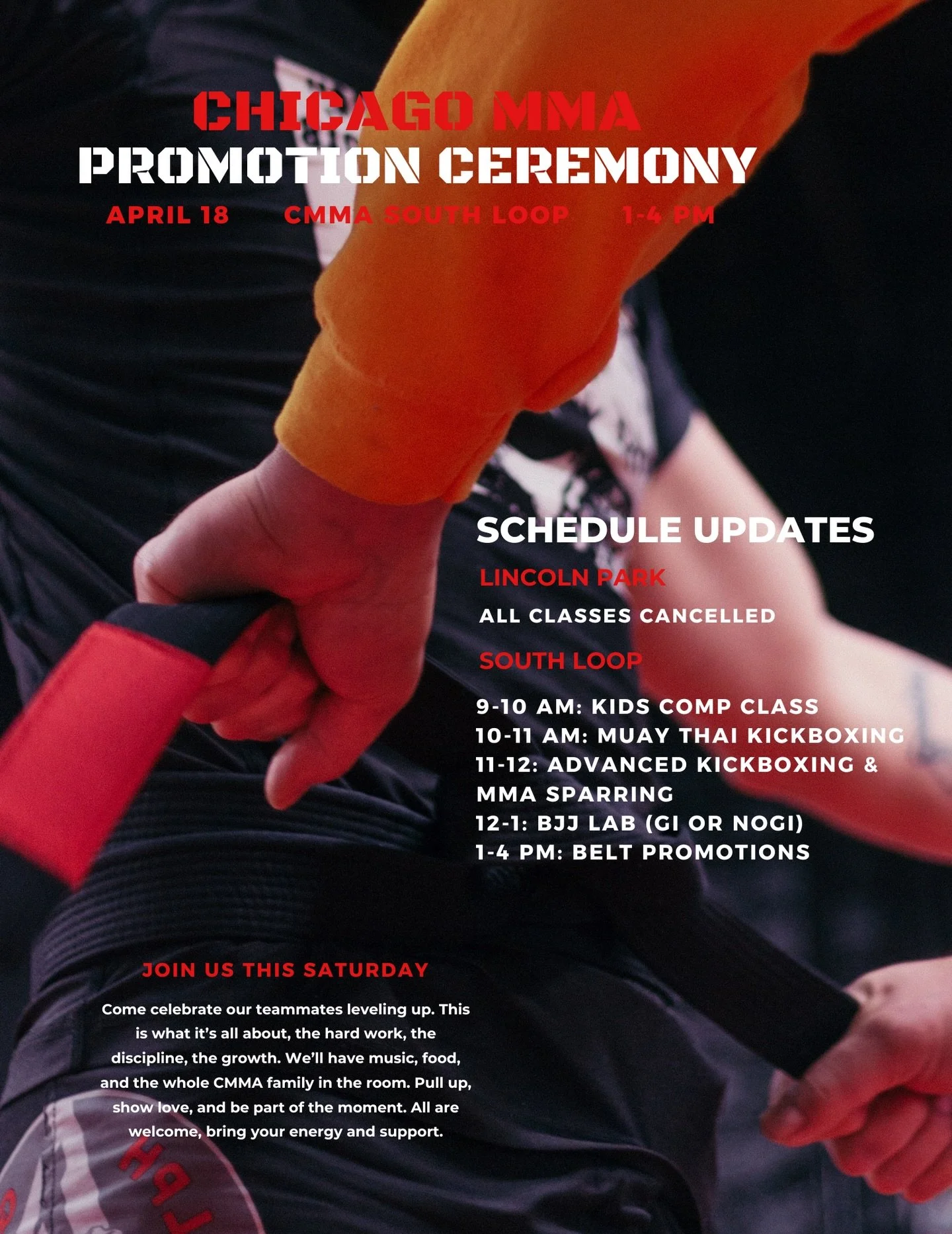 This Saturday we celebrate the work behind the scenes the early mornings the late nights the rounds no one sees. Belt promotions at CMMA South Loop from 1 to 4 PM.

Music, food, and all the love for our teammates stepping into their next chapter. Com