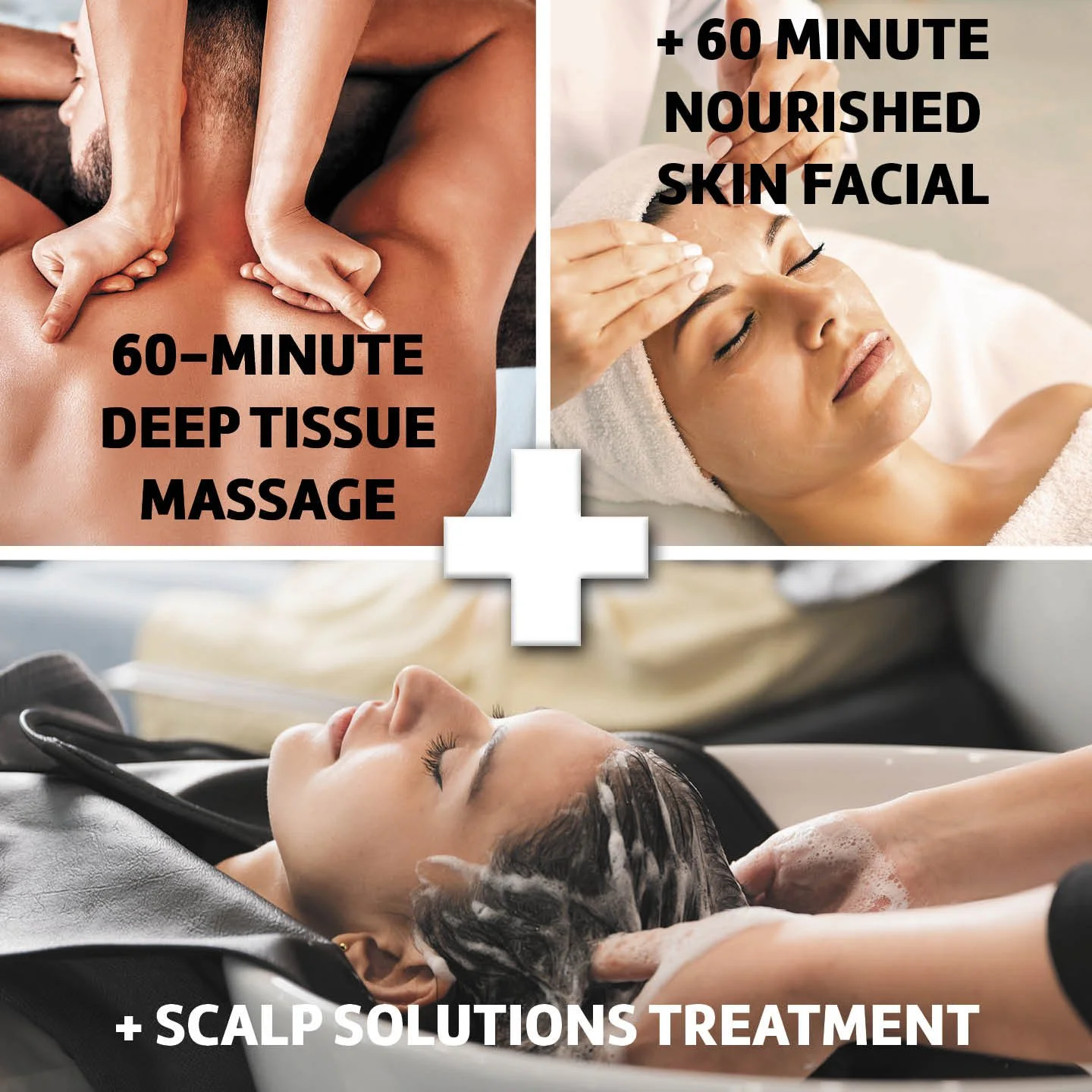 Collage image showing three different spa treatments: a person receiving a 60-minute deep tissue massage, a woman getting a facial, and a woman having her hair washed at a salon. Text overlays indicate durations and treatment types.