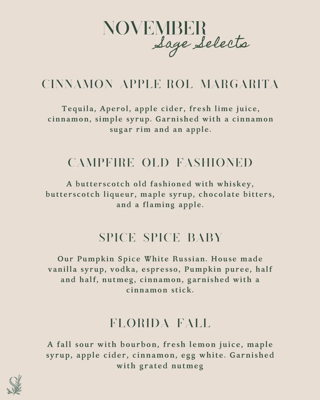 NOVEMBER SAGE SELECTS🍂

New month, new drinks. Curated for your perfect experience, come try one, or all tonight from 2pm-2am. Happy Fall Y'all.

🍂🎃🔥
#sagecocktailswh