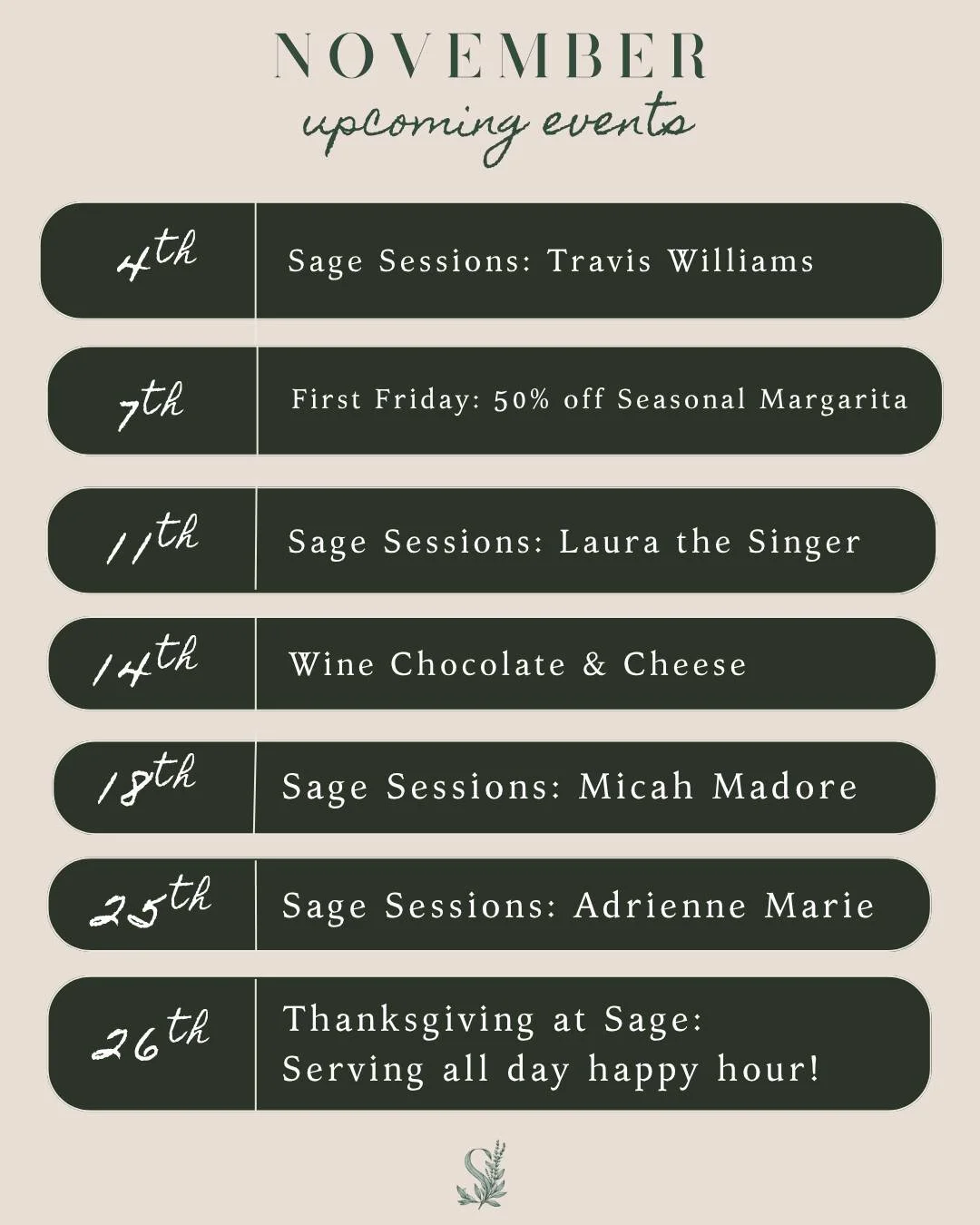 A lot happening in November, so we wanted to keep you updated in one place. Some fun things happening this month starting tomorrow with another round of Sage Sessions! come check it out.🍂✨

Open today from 2pm-10pm, Happy hour from 2pm-5pm.

🍂✨🍂
#