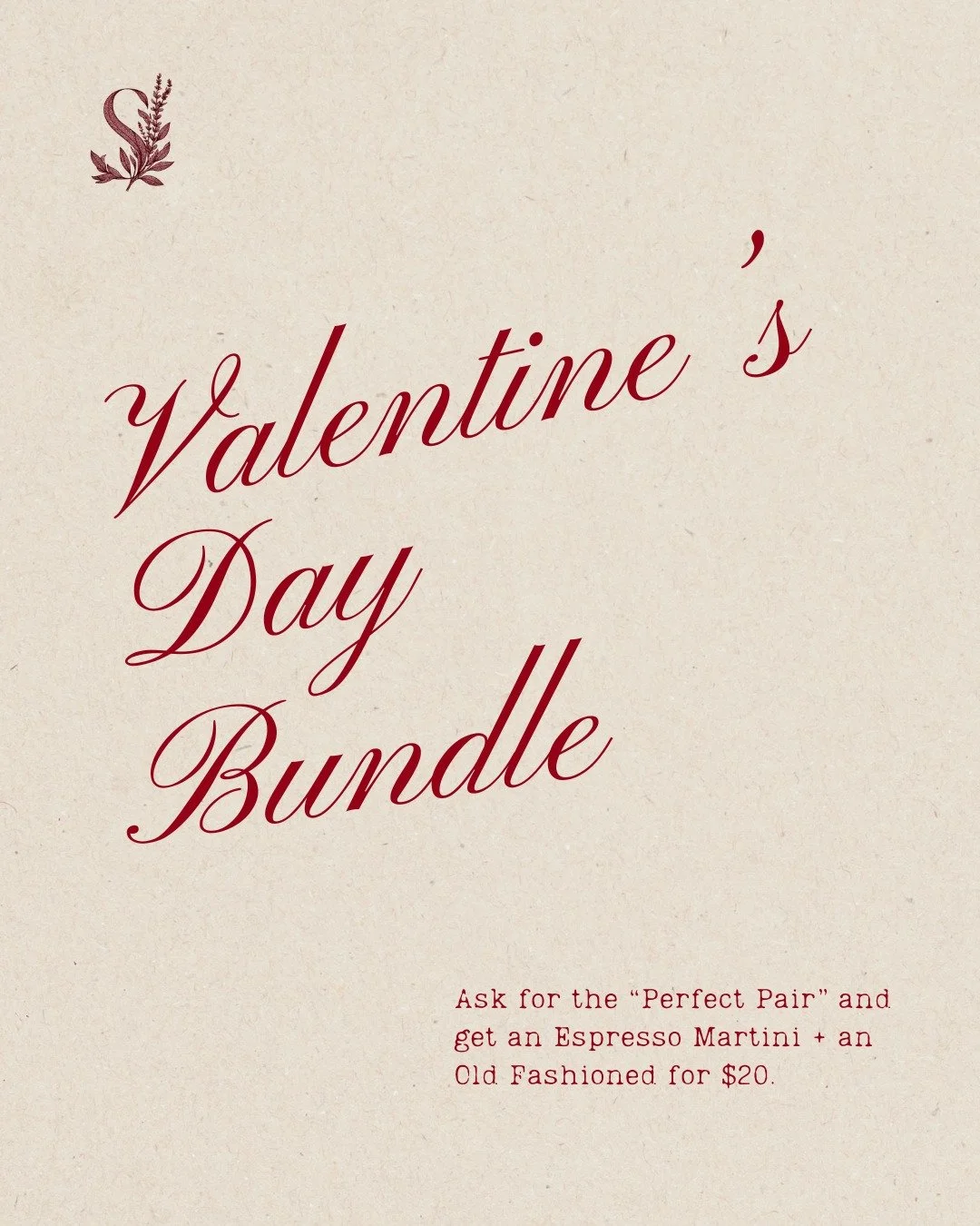 VALENTINES DAY BUNDLE💌

You thought we forgot about our couples? Well, meet your new favorite duo. This Saturday, grab your boo and ask for the "Perfect Pair" to get an Espresso Martini + an Old Fashioned for just $20. Because great cockta