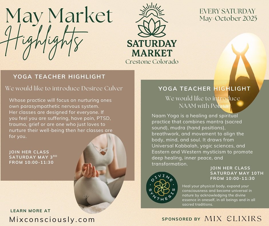 May Market Yoga Highlights!
We&rsquo;re so excited to introduce the incredible yoga teachers offering their wisdom and presence at the Saturday Market in Crestone this May!

May 3rd &mdash; Desiree Culver
Her nurturing class focuses on calming the pa