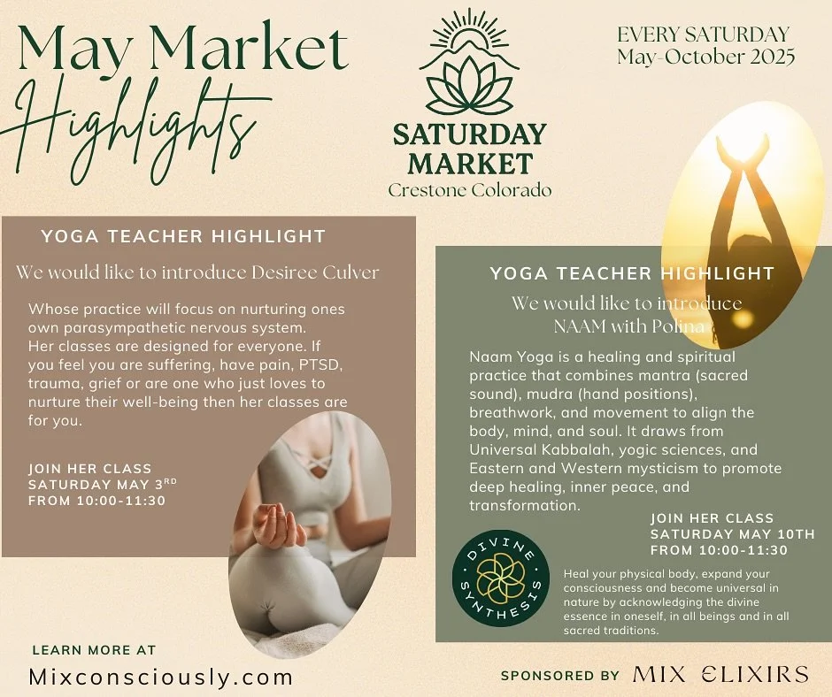 May Market Yoga Highlights!
We&rsquo;re so excited to introduce the incredible yoga teachers offering their wisdom and presence at the Saturday Market in Crestone this May!

May 3rd &mdash; Desiree Culver
Her nurturing class focuses on calming the pa