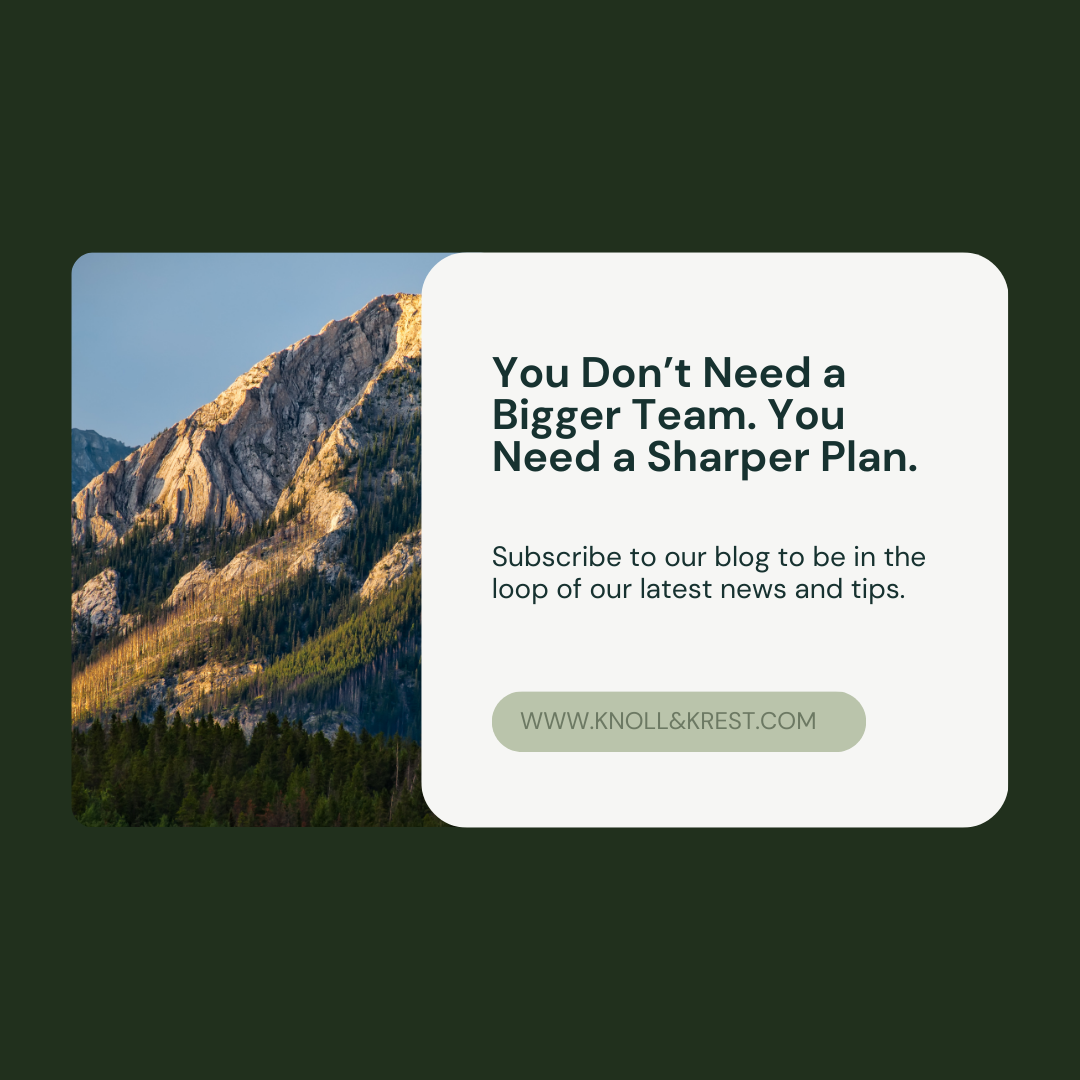 You Don’t Need a Bigger Team. You Need a Sharper Plan. 