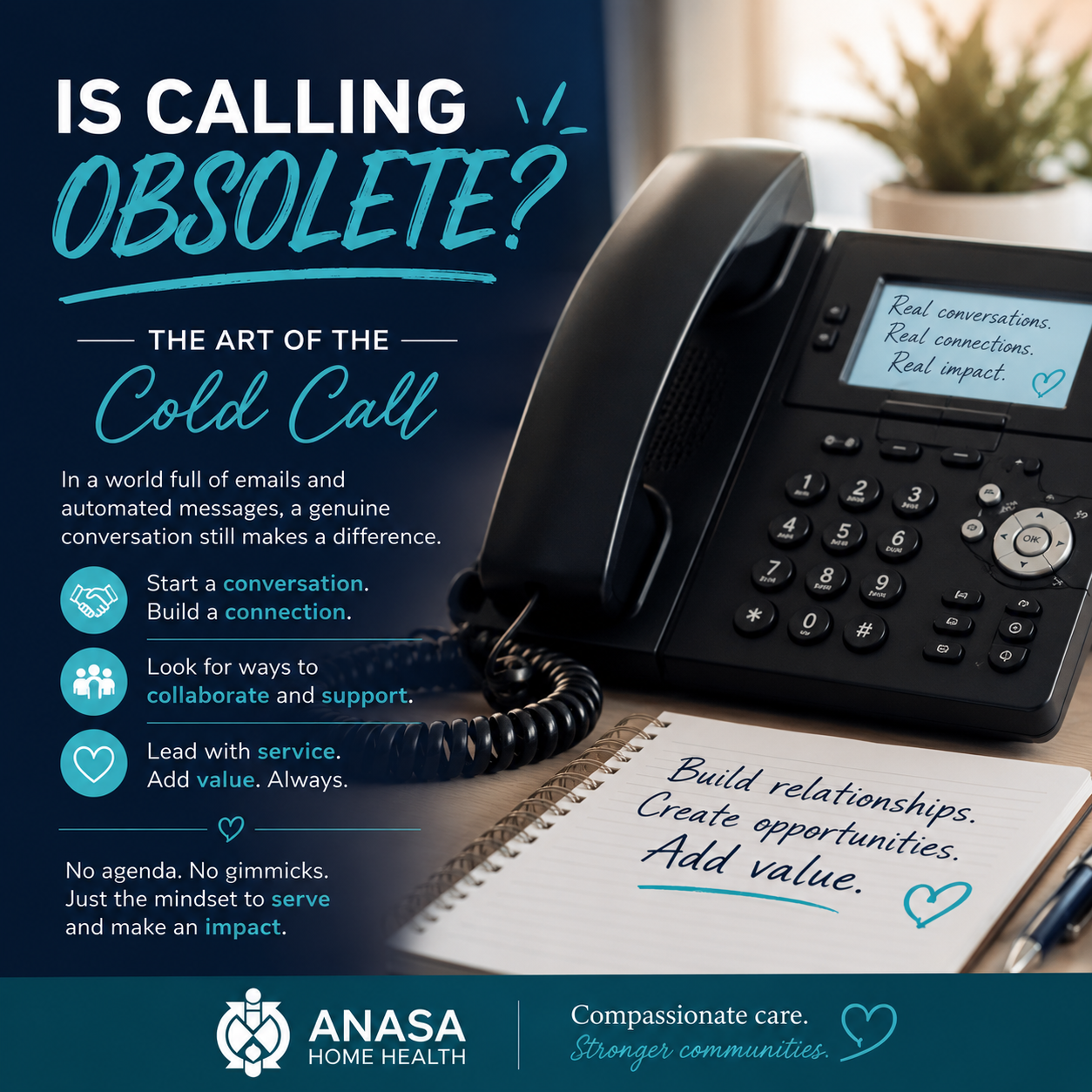 The Art of the Cold Call: Building Relationships Through Service
