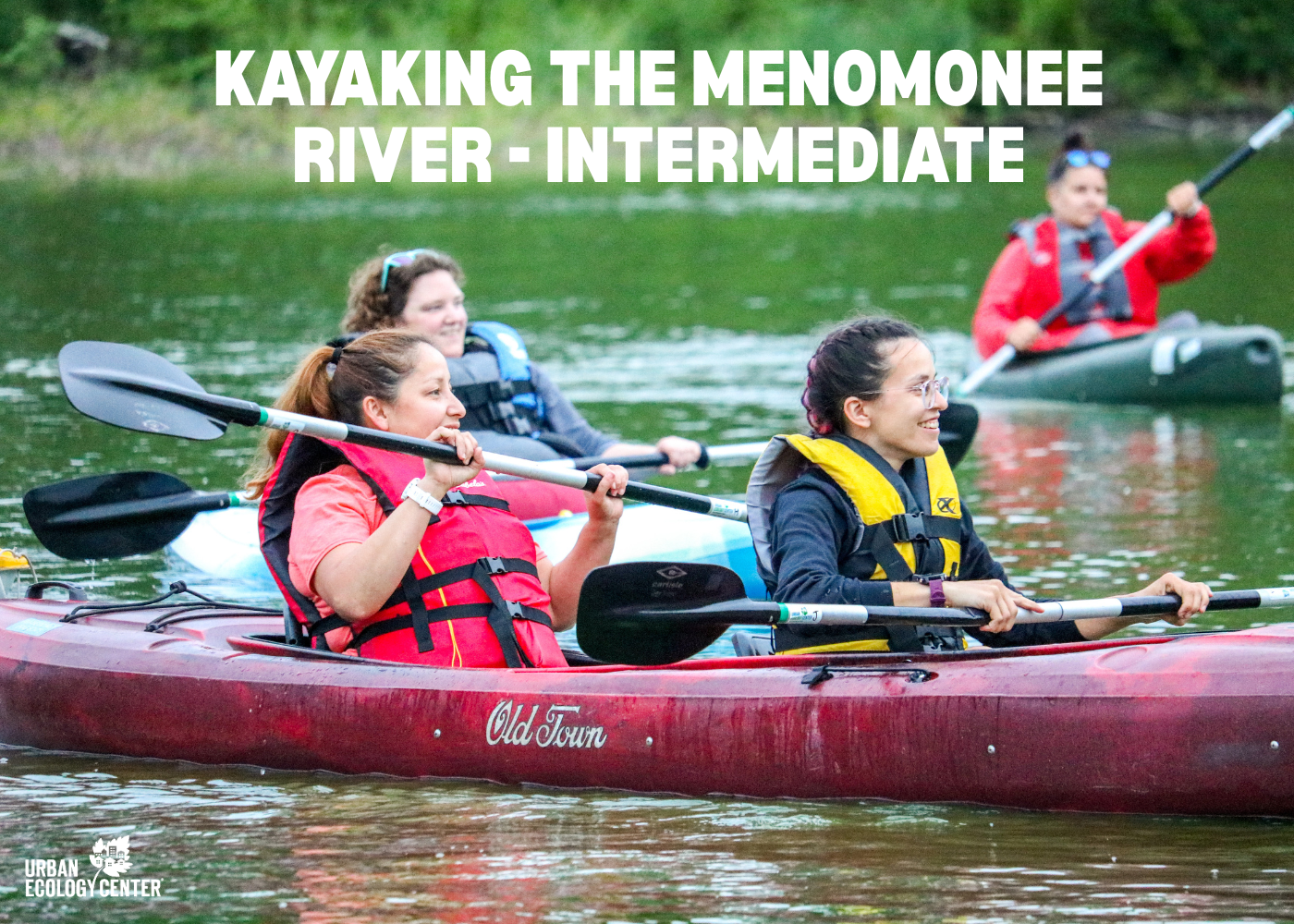 Featured Event: Kayaking the Menomonee River - Intermediate