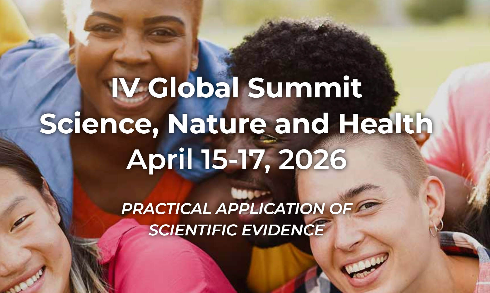 IV Global Summit of Science, Nature and Health
