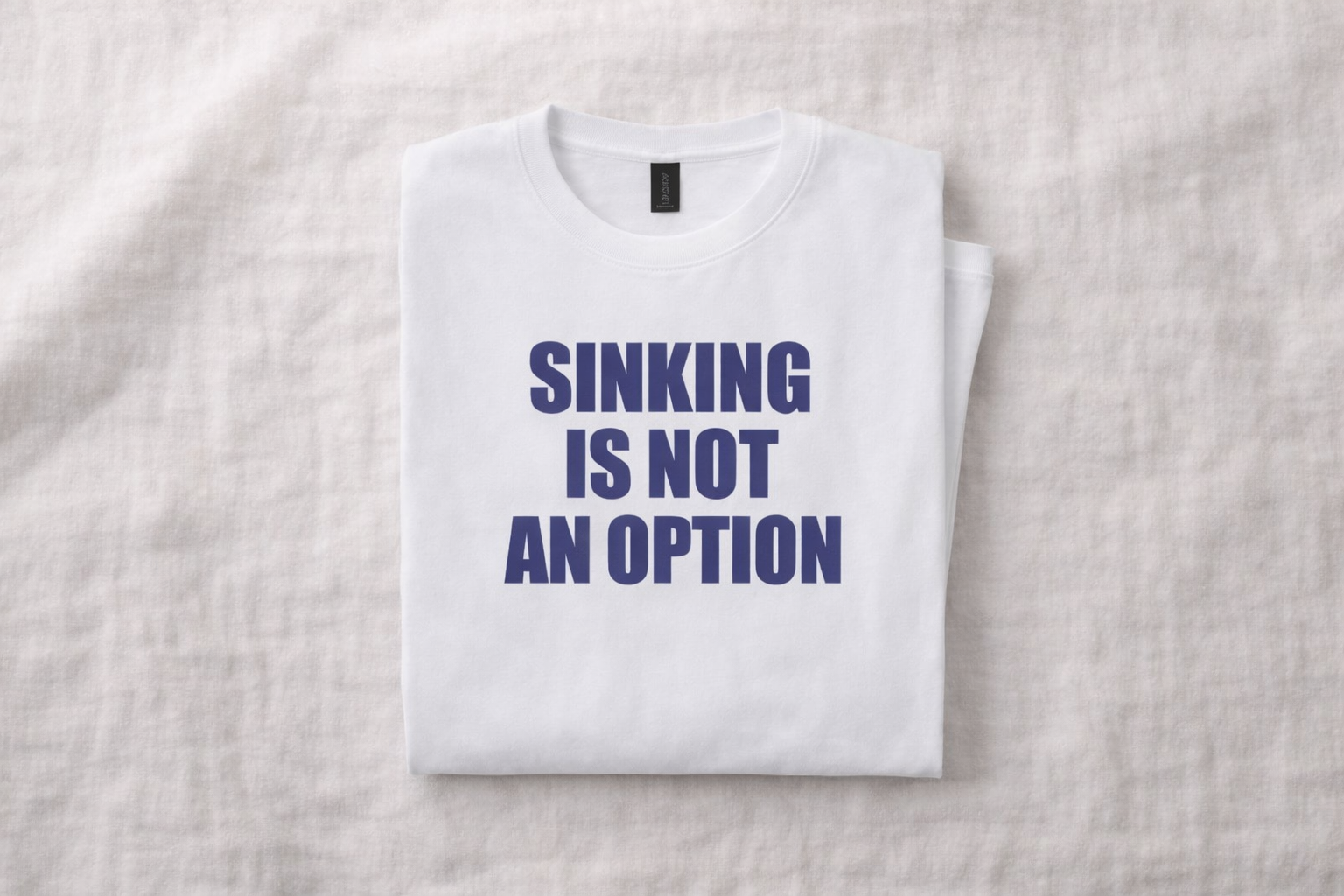 Sinking Is Not An Option Classic Block Short Sleeve Tee