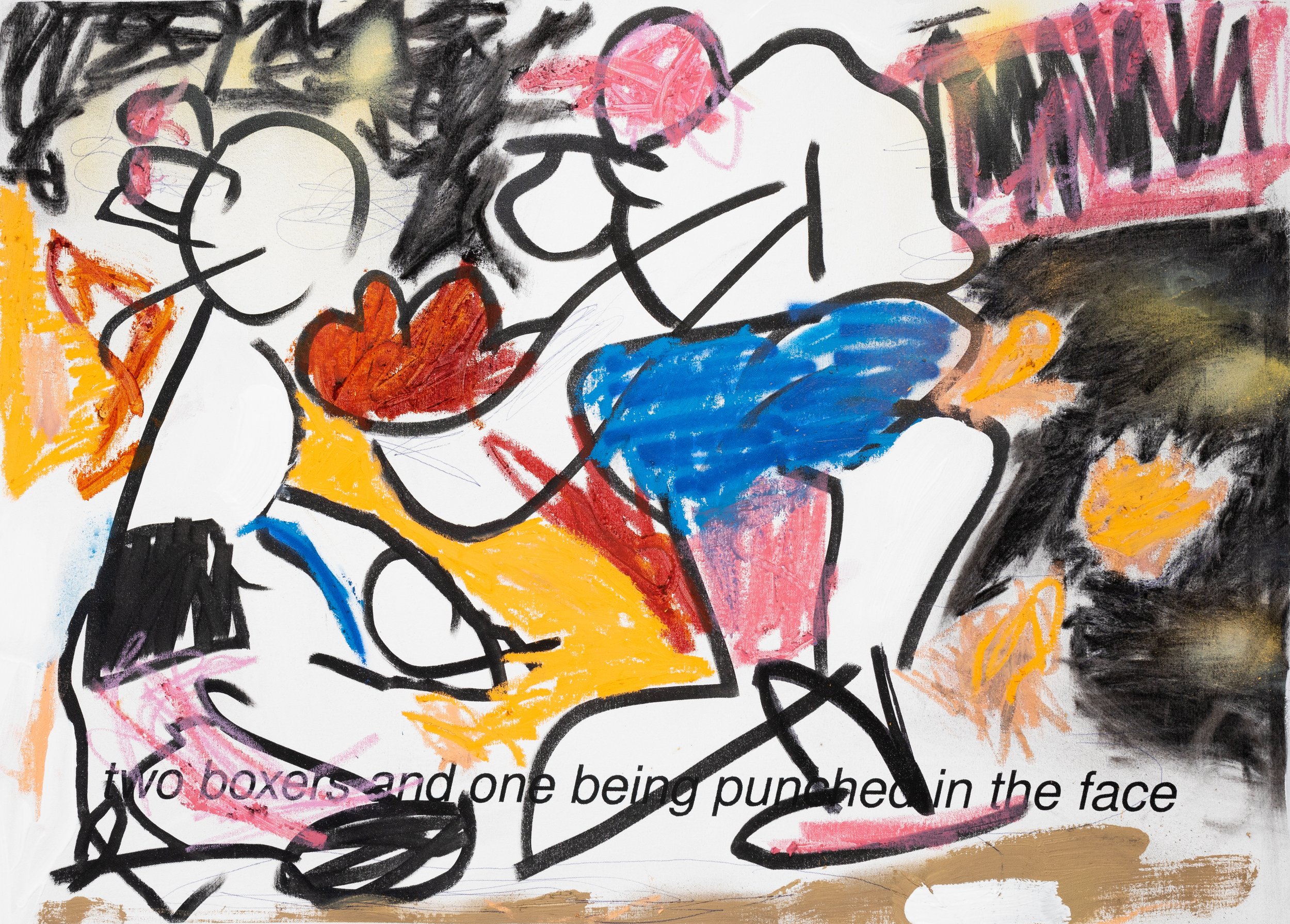 “Two Boxers Fighting and One
Being Punched in the Face”
30"x42"
2022
acrylic,spray, charcoal, oil stick
on canvas