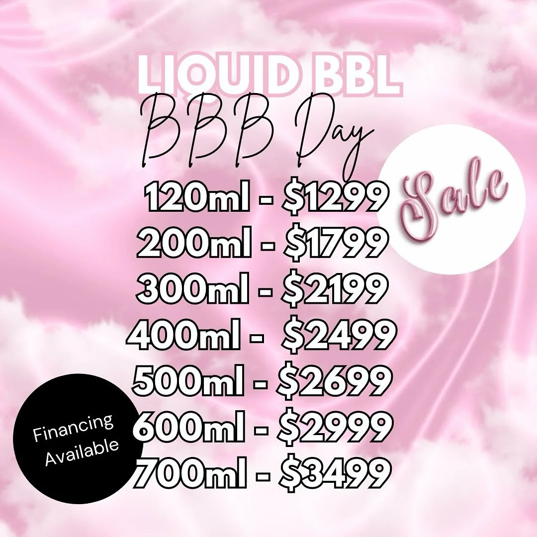 BBB DAY &ndash; LIQUID BBL SALE 🚨
Your dream curves are just a session away! ✨

Our Liquid BBL uses dermal fillers to safely add volume, shape your hips, and enhance projection &mdash; all with minimal downtime and instant results.

‼️ LIMITED-TIME 
