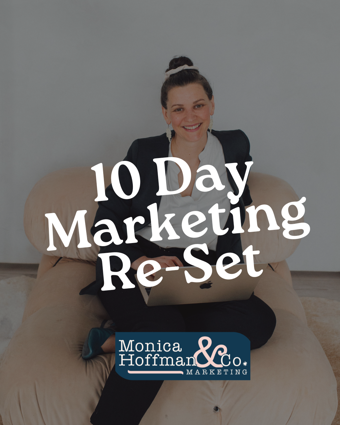 10 Day Marketing Re-Set
