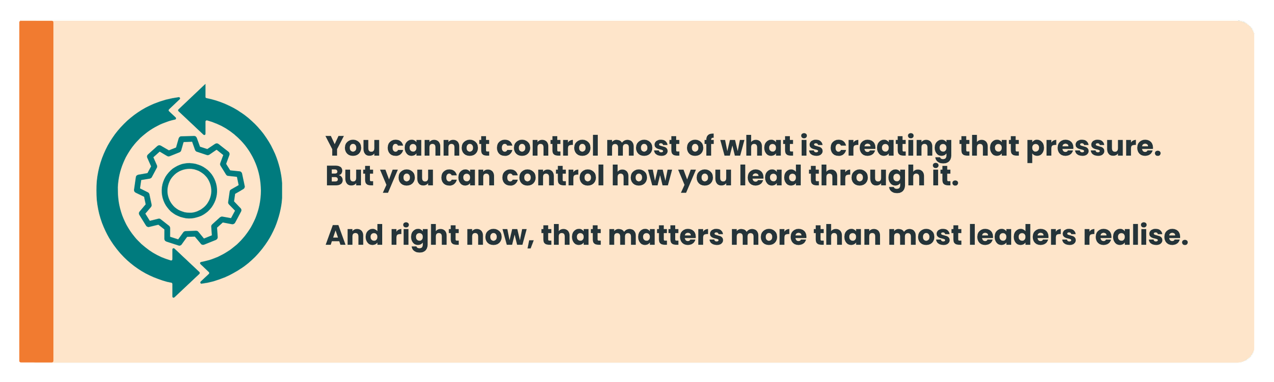 Intentional leadership callout graphic about controlling how you lead during uncertainty.