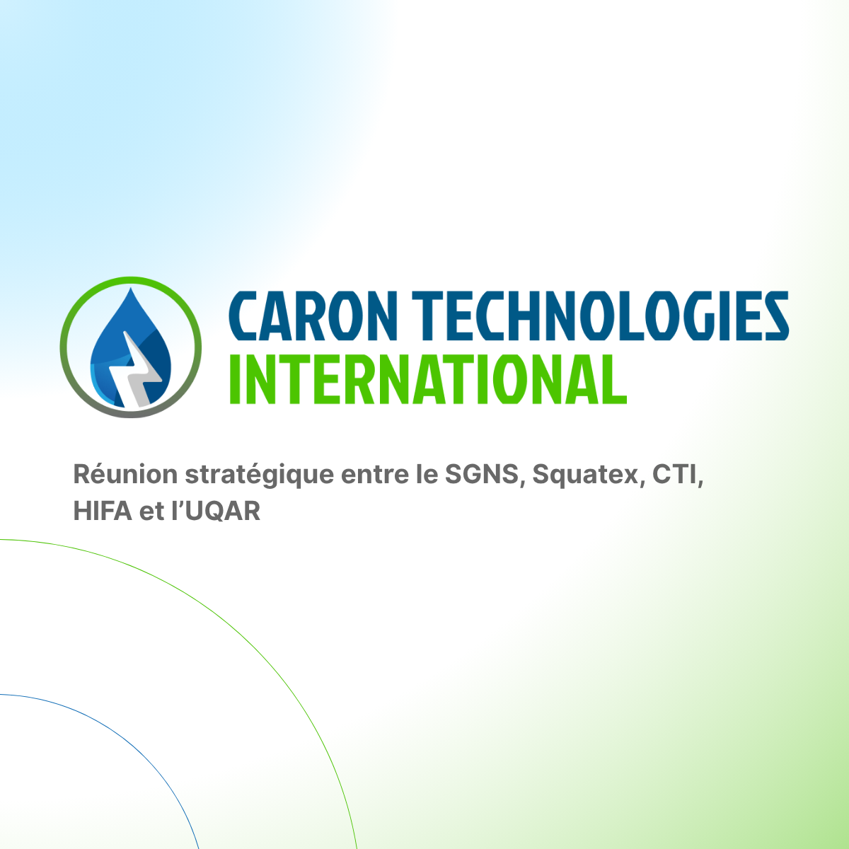 Première réunion de travail stratégique SGNS – Squatex – CTI – HIFA – UQAR