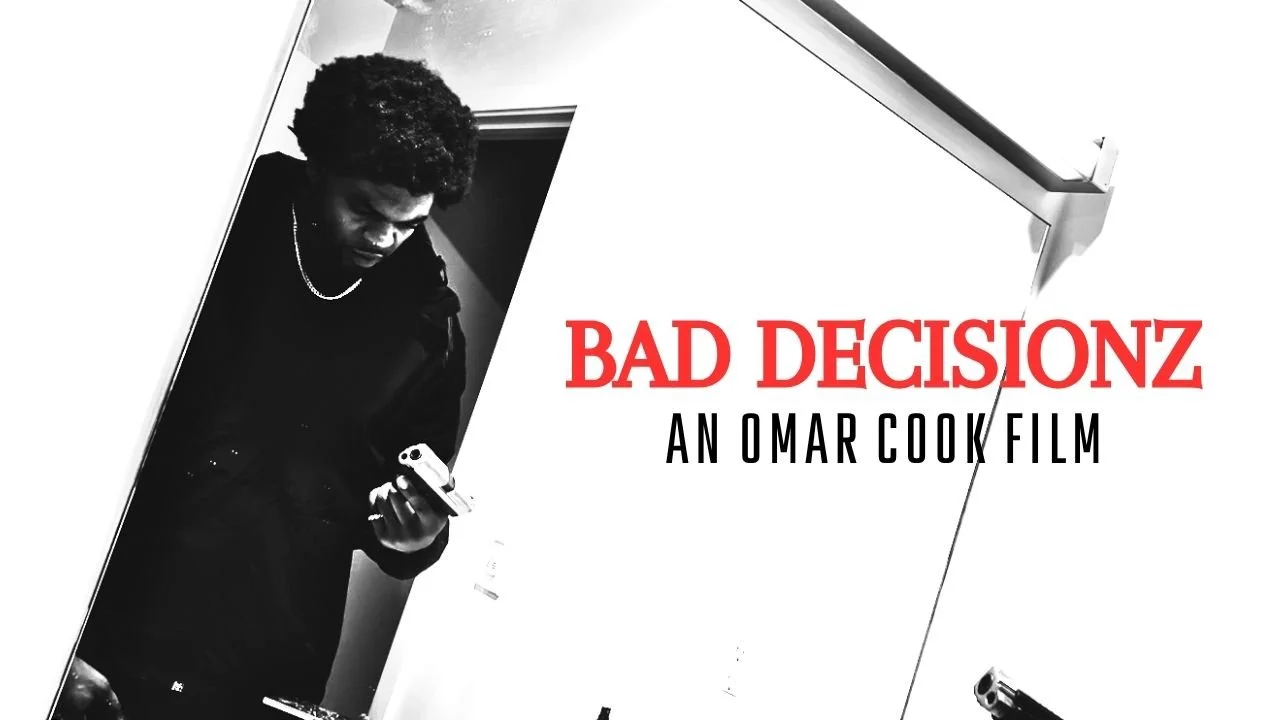 “Bad Decisionz” Short Film (2026)