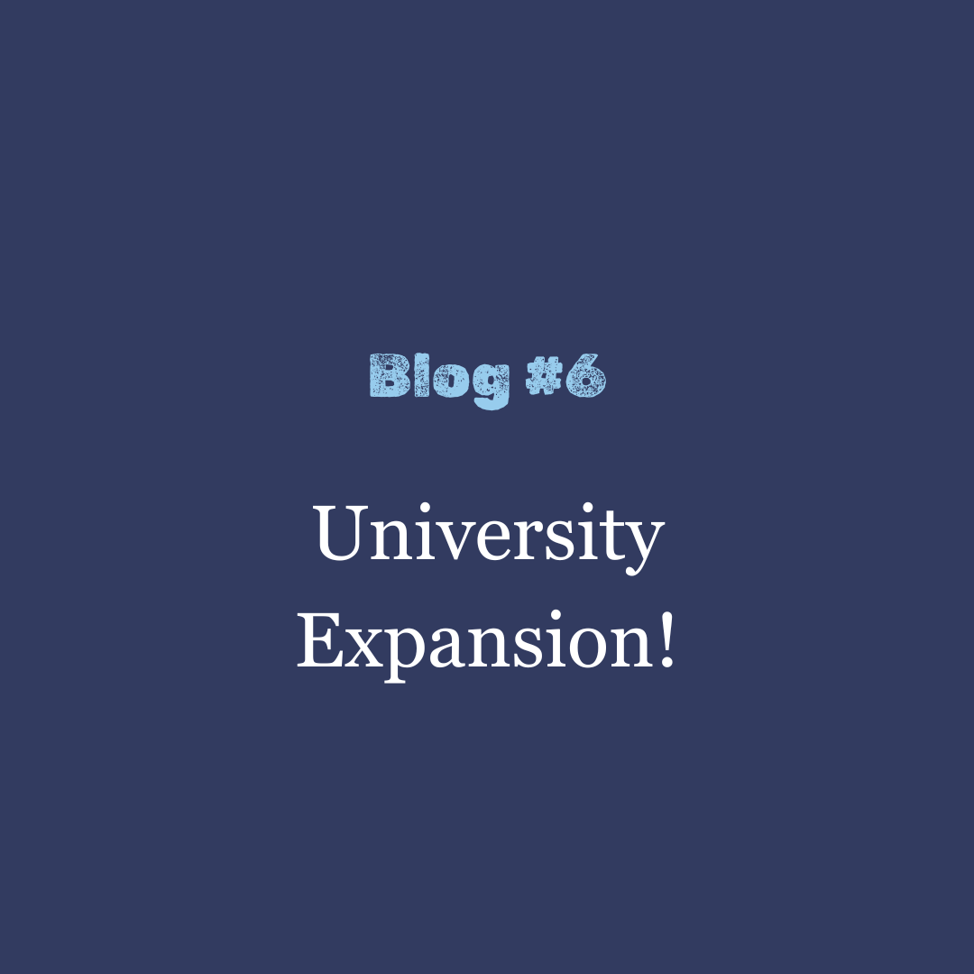 University Expansion!