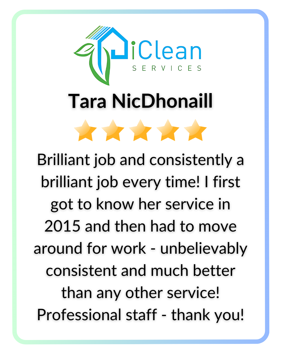 Review for iClean Services with five-star rating and positive testimonial from a customer praising the professional staff and consistent service.