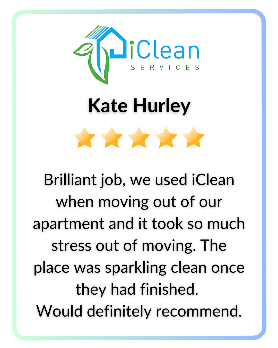 Review for iClean Services with five stars, praising the company's cleaning work during a move-out, recommended by a customer named Kate Hurley.