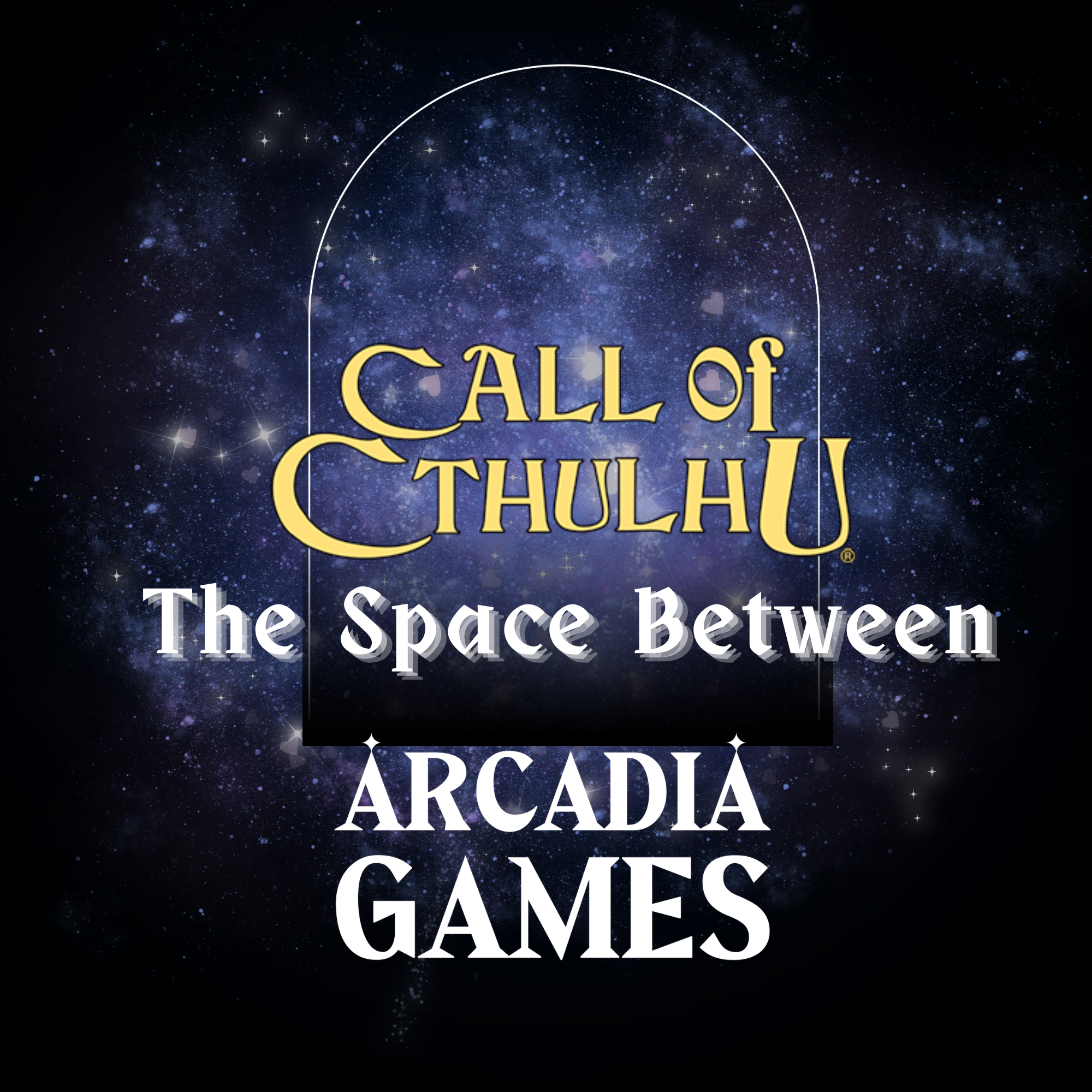 Call of Cthulhu: The Space Between - 5th September - 2PM