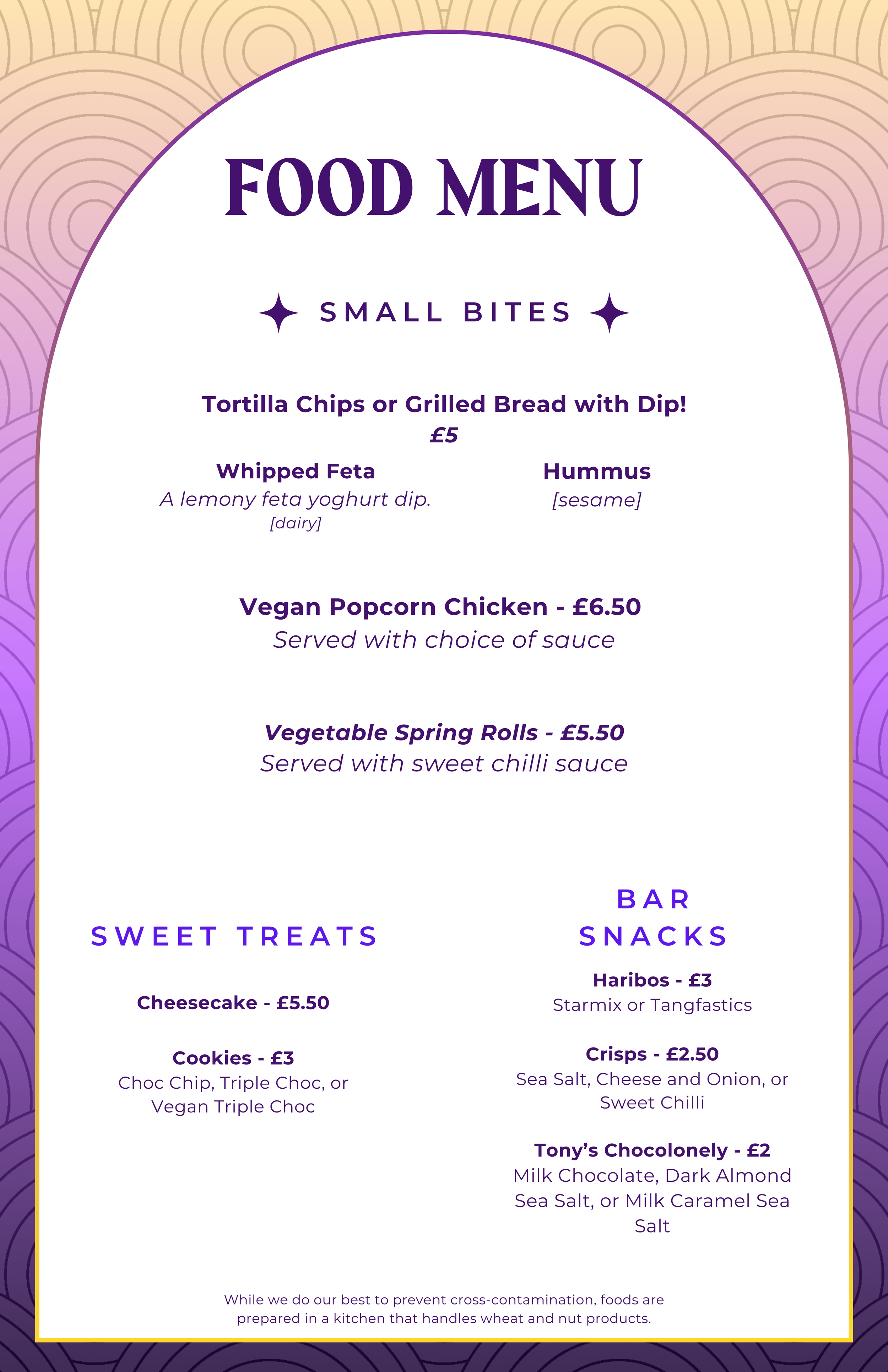 A colorful food menu with purple and gold decorative border. It lists small bites, sweet treats, and bar snacks, including items like tortilla chips, grilled bread, whipped feta, hummus, vegan popcorn chicken, vegetable spring rolls, cheesecake, cookies, Haribo, Tangfastics, crisps, and Tony's Chocolonely.
